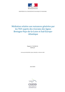 Médiation Relative Aux Nuisances Générées Par Les TGV Auprès Des Riverains Des Lignes Bretagne-Pays-De-La-Loire Et Sud-Europe- Atlantique