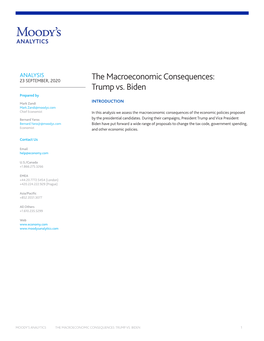 The Macroeconomic Consequences: Trump Vs. Biden Prepared By