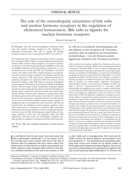 The Role of the Enterohepatic Circulation of Bile Salts and Nuclear Hormone Receptors in the Regulation of Cholesterol Homeostasis: Bile Salts As Ligands for Nuclear Hormone Receptors