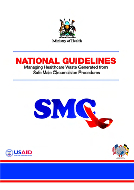 National Guidelines: Managing Healthcare Waste Generated from Safe Male Circumcision Procedures | I