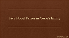 Five Nobel Prizes in Curie's Family