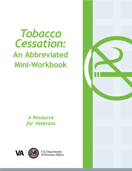 Tobacco Cessation: an Abbreviated Mini-Workbook