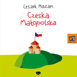 Czeski Kraków Czeska Małopolska