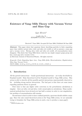 Existence of Yang–Mills Theory with Vacuum Vector and Mass Gap