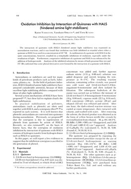 Oxidation Inhibition by Interaction of Quinones with HALS (Hindered Amine Light Stabilizers) Kazuo YAMAGUCHI, Yasukazu OHKATSU*, and Toru KUSANO