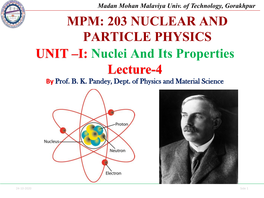 Nucleus Nucleus the Massive, Positively Charged Central Part of an Atom, Made up of Protons and Neutrons