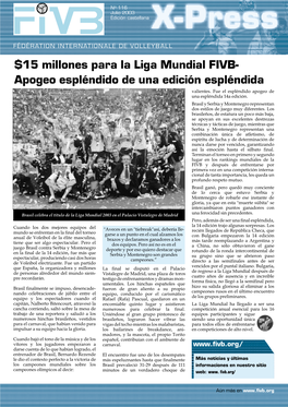 15 Millones Para La Liga Mundial FIVB- Apogeo Espléndido De Una Edición Espléndida Valientes