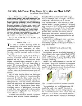 5G Utility Pole Planner Using Google Street View and Mask R-CNN Yanyu Zhang, Osama Alshaykh