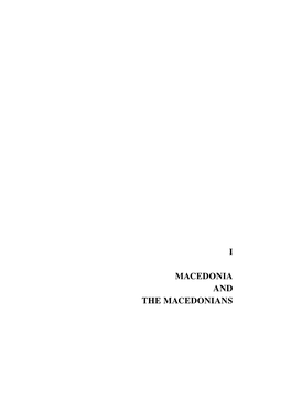 I Macedonia and the Macedonians