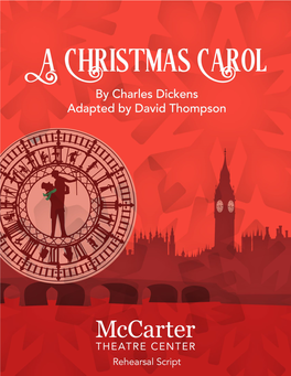 Mccarter Theatre Center's a Christmas Carol Creative Team