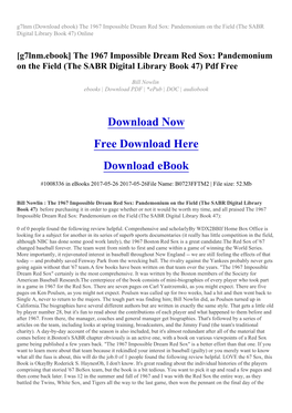 G7lnm (Download Ebook) the 1967 Impossible Dream Red Sox: Pandemonium on the Field (The SABR Digital Library Book 47) Online