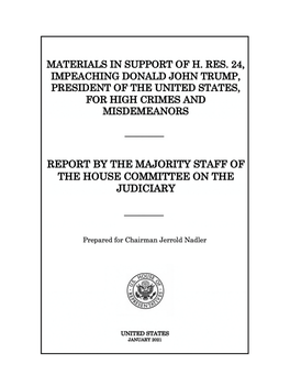 Materials Insupport of H. Res. 24, Impeaching Donald John