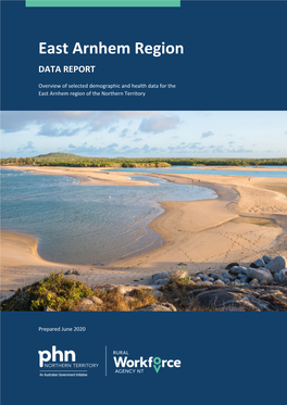 East Arnhem Region DATA REPORT