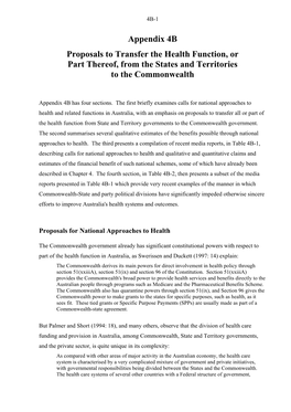 Appendix 4B Proposals to Transfer the Health Function, Or Part Thereof, from the States and Territories to the Commonwealth