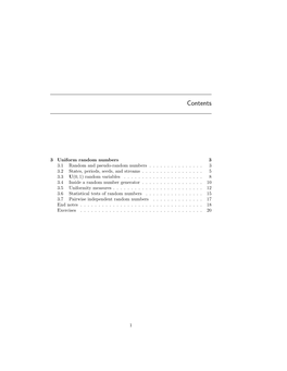 3 Uniform Random Numbers 3 3.1 Random and Pseudo-Random Numbers