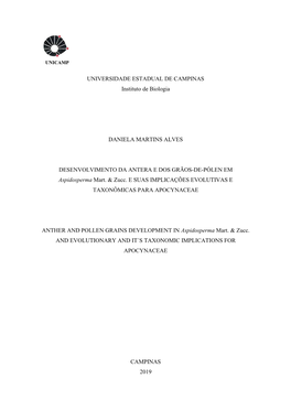 UNIVERSIDADE ESTADUAL DE CAMPINAS Instituto De Biologia DANIELA MARTINS ALVES DESENVOLVIMENTO DA ANTERA E DOS GRÃOS-DE-PÓLEN E