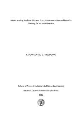 A Cold Ironing Study on Modern Ports, Implementation and Benefits Thriving for Worldwide Ports