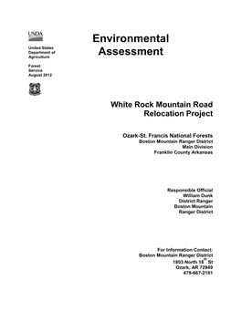 Environmental Assessment (EA) Has Been Prepared in Compliance with the National Environmental Policy Act (NEPA) of 1969 (42 U.S.C