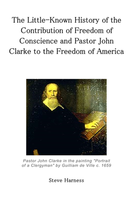 Pastor John Clarke to the Freedom of America