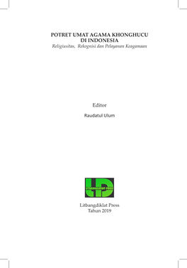 POTRET UMAT AGAMA KHONGHUCU DI INDONESIA Religiusitas, Rekognisi Dan Pelayanan Keagamaan