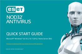 Eset Nod32 Antivirus Provides State-Of-The-Art Protection for Your Computer Against Malicious Code