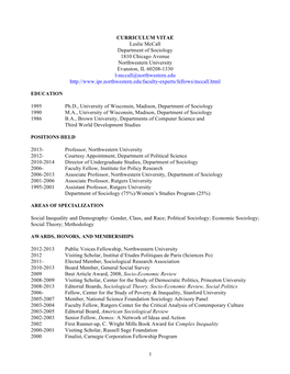 1 CURRICULUM VITAE Leslie Mccall Department of Sociology 1810 Chicago Avenue Northwestern University Evanston, IL 60208-1330