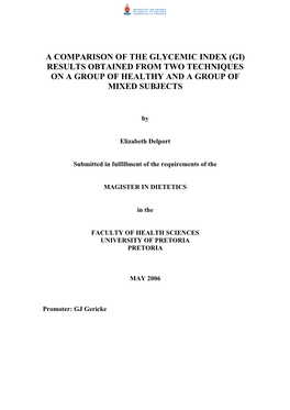 A Comparison of the Glycemic Index (Gi) Results Obtained from Two Techniques on a Group of Healthy and a Group of Mixed Subjects