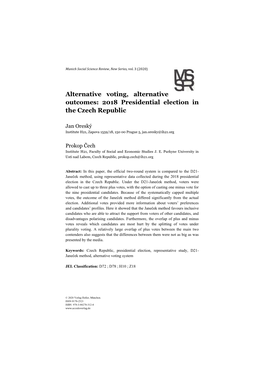 Alternative Voting, Alternative Outcomes: 2018 Presidential Election in the Czech Republic