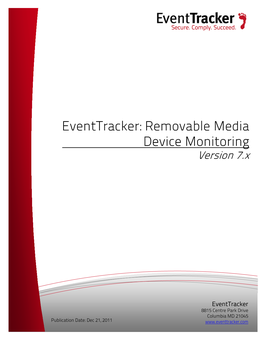 Eventtracker: Removable Media Device Monitoring Version 7.X