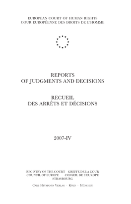 Reports of Judgments and Decisions/Recueil Des Arrêts Et Décisions 2007-IV