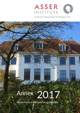 Annex 2017 Research Output and Asser Press Publications T.M.C