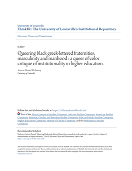 Queering Black Greek-Lettered Fraternities, Masculinity and Manhood : a Queer of Color Critique of Institutionality in Higher Education