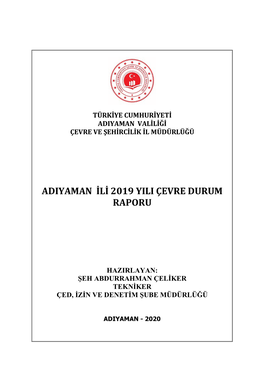 Adiyaman Ili 2019 Yili Çevre Durum Raporu