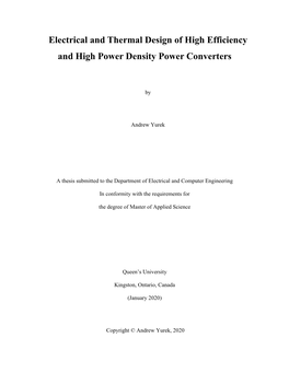 Electrical and Thermal Design of High Efficiency and High Power Density Power Converters