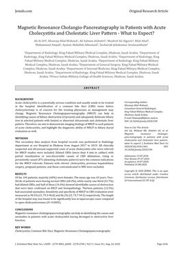 Magnetic Resonance Cholangio-Pancreatography in Patients with Acute Cholecystitis and Cholestatic Liver Pattern - What to Expect?