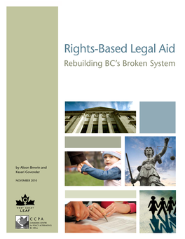 Rights-Based Legal Aid Rebuilding BC’S Broken System
