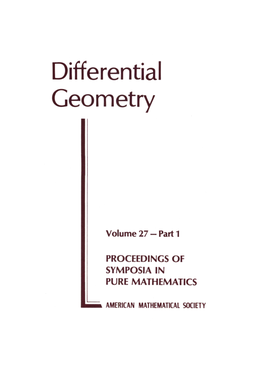 Differential Geometry Proceedings of Symposia in Pure Mathematics