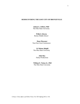 1 REDISCOVERING the LOST CITY of BRONZEVILLE Judson L. Jeffries, Phd the Ohio State University Willis E. Brown Bexley Middle