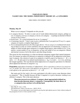 Takeaways from Talbot 2018: the Model Independent Theory of ∞-Categories