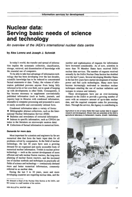 Nuclear Data: Serving Basic Needs of Science and Technology an Overview of the IAEA's International Nuclear Data Centre by Alex Lorenz and Joseph J