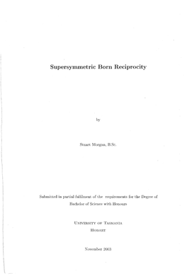 Supersymmetric Born Reciprocity