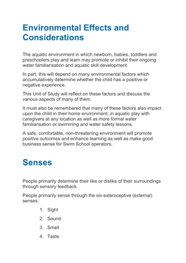 Environmental Effects and Considerations Senses