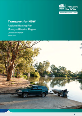 Murray-Riverina Draft Regional Boating Plan Consultation Draft August 2014