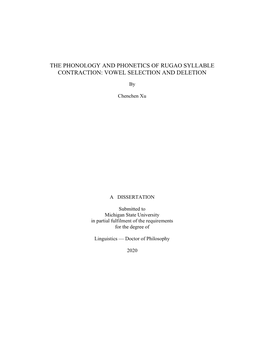 The Phonology and Phonetics of Rugao Syllable Contraction: Vowel Selection and Deletion