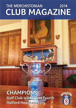 The Merchistonian 2014 Club Magazine