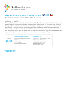 THE SOUTH AMERICA WINE TOUR the Definitive Wine & Gourmet Tour of South America