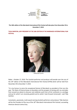 TILDA SWINTON, JURY PRESIDENT of the 18Th EDITION of the MARRAKECH INTERNATIONAL FILM FESTIVAL