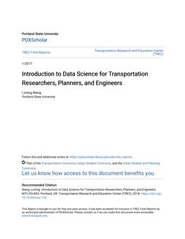 Introduction to Data Science for Transportation Researchers, Planners, and Engineers