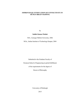 Improved Quantification of Connectivity in Human Brain Mapping