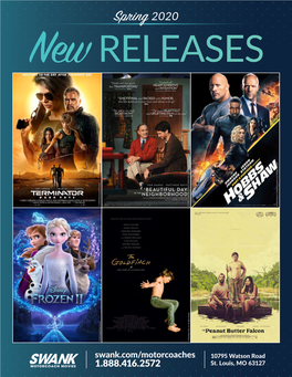 Spring 2020 New RELEASES © 2020 Paramount Pictures 2020 © © 2020 Columbia Pictures Industries, Inc